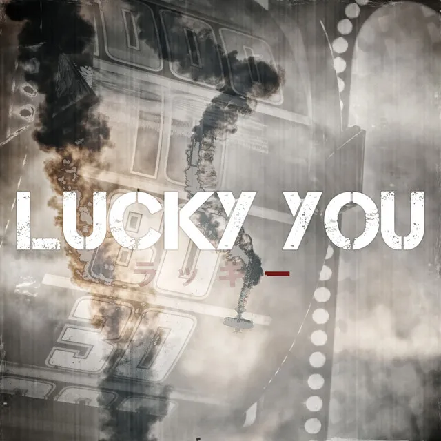 Lucky You - Remix