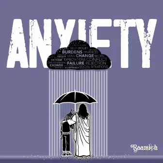 Anxiety by Raamiah