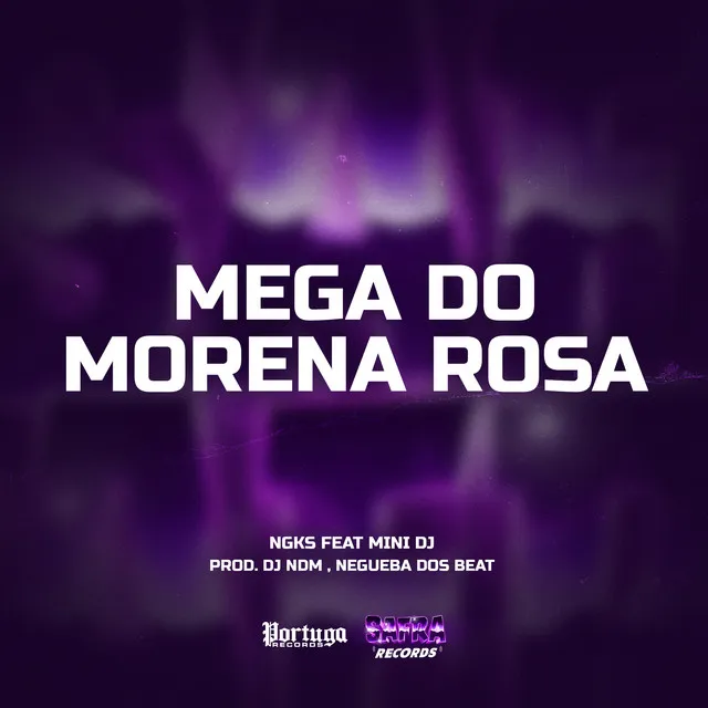 Mega do Morena Rosa