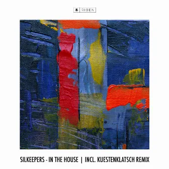 In The House by Silkeepers