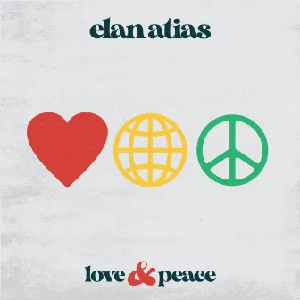 Love & Peace by Elan Atias