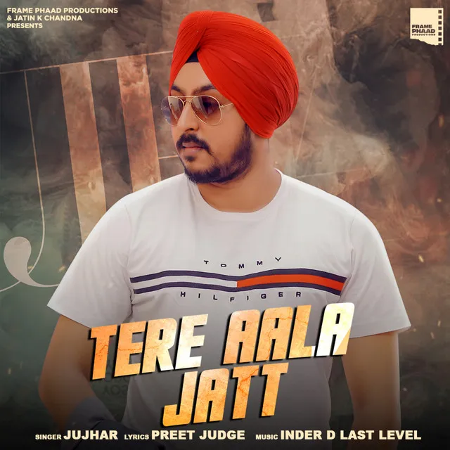 Tere Aala Jatt