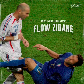 Flow Zidane by Bruttu