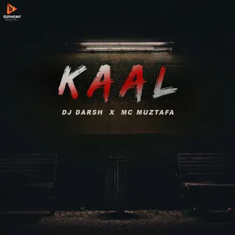 Kaal by MC Muztafa