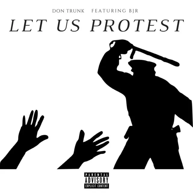 Let Us Protest