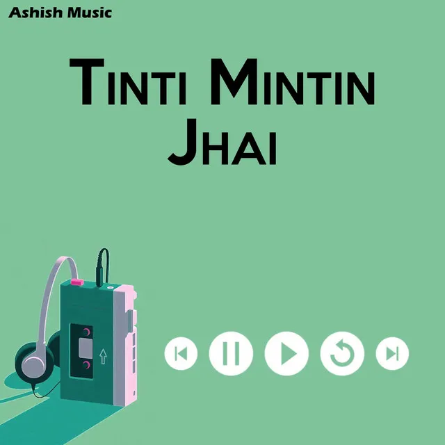 Tinti Mintin Jhai