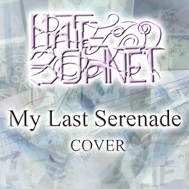 My Last Serenade