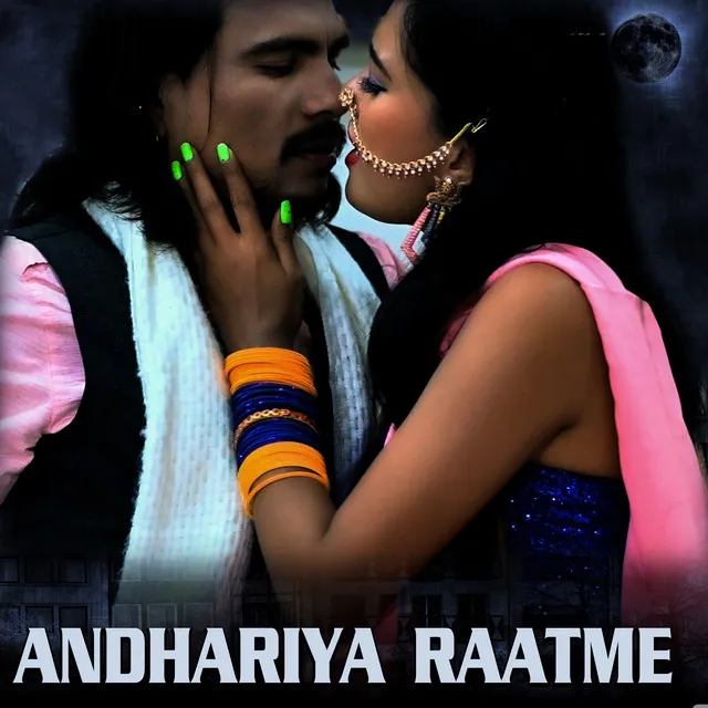 Andhariya Raatme