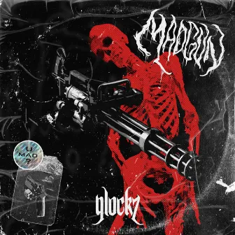 Madgun by Glockz