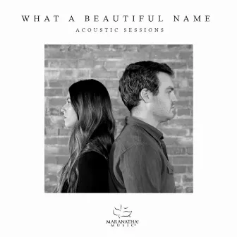 What A Beautiful Name (Acoustic) by Hannah Smucker