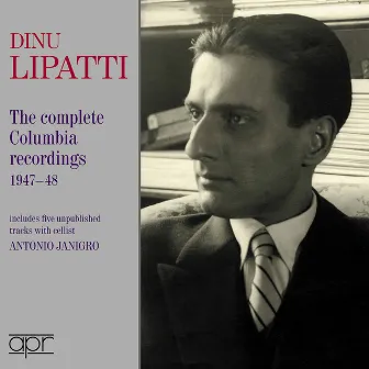 Dino Lipatti - the Columbia recordings 1947-1948 by Antonio Janigro