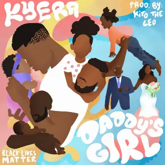 DADDY'S GIRL by Kyera