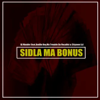 Sidla ma Bonus by Dj Maxido