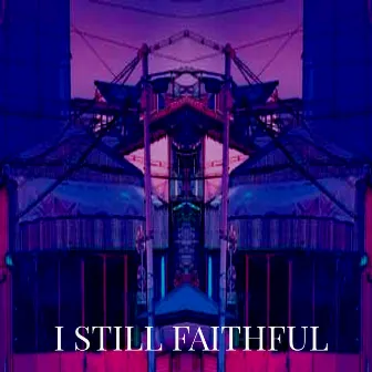 I Still Faithful by Joker Beats