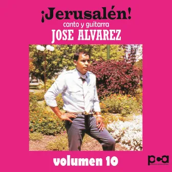 Jerusalen! - Vol. 10 by José Álvarez