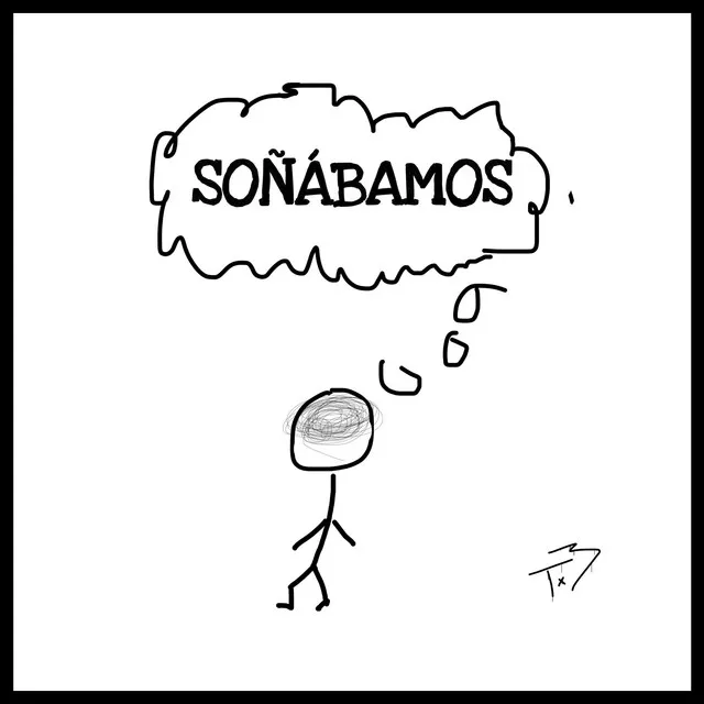 SOÑABAMOS