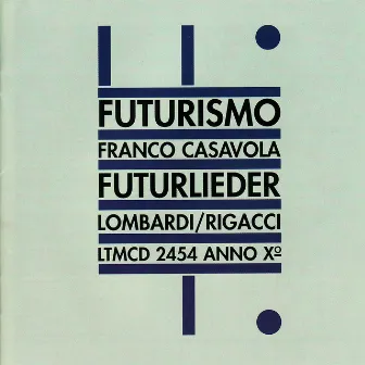 Futurlieder by Franco Casavola