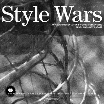 Style Wars by Chuck Strangers