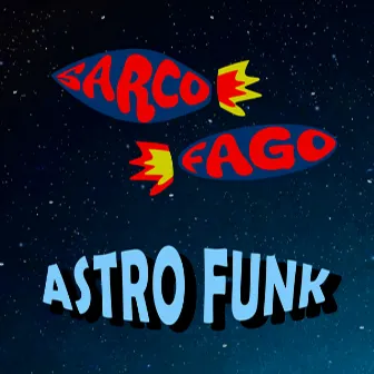 Astrofunk by SARCO