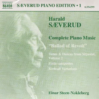 Saeverud: Complete Piano Music, Vol. 1 by Harald Sæverud