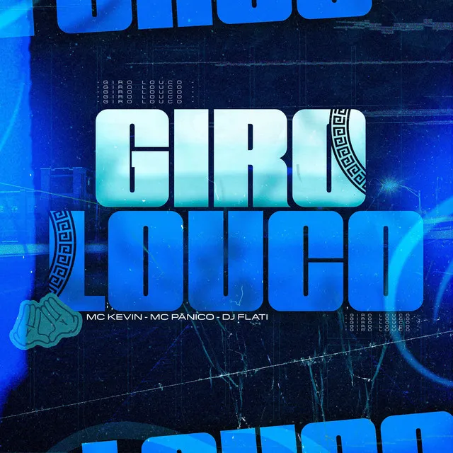 MC KEVIN - GIRO LOUCO