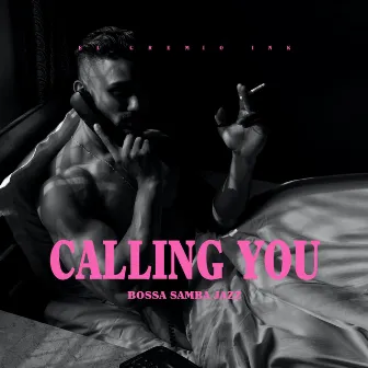 Calling You (Bossa Samba Jazz) by Moacir Santos