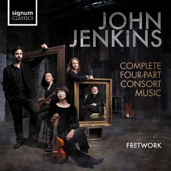 John Jenkins: Complete Four-Part Consort Music by John Jenkins