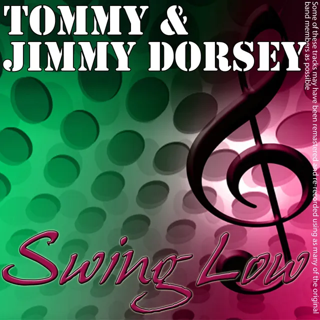 Tommy And Jimmy Dorsey