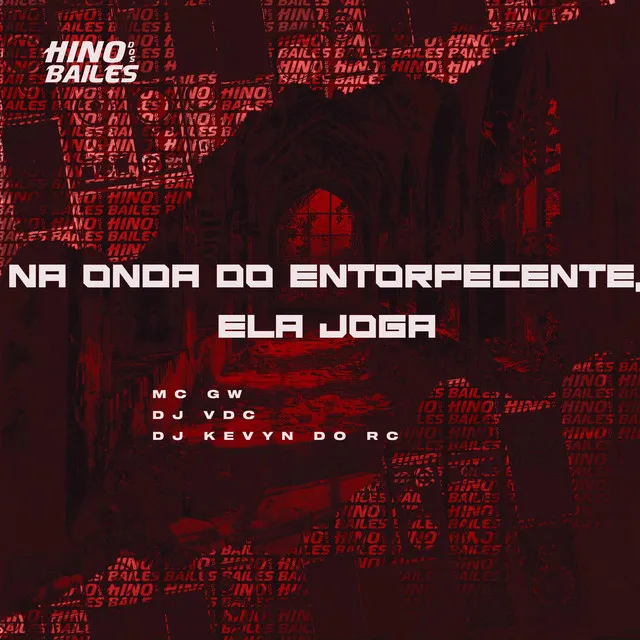 Na Onda do Entorpecente, Ela Joga