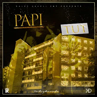 TUT by Papi