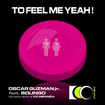 To Feel Me Yeah by Bolingo