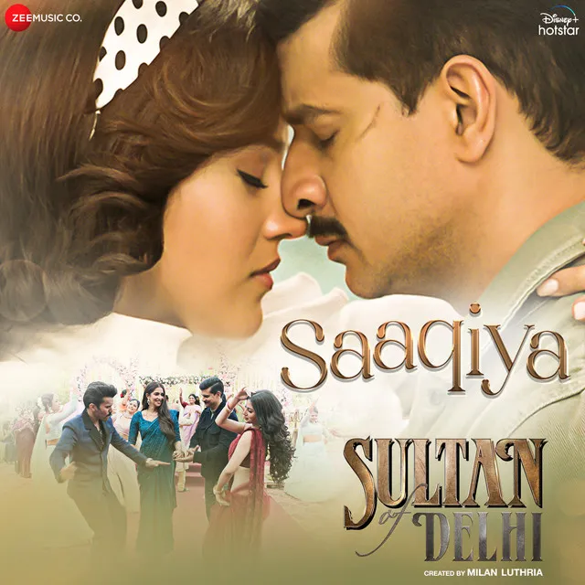 Saaqiya - From "Sultan Of Delhi"