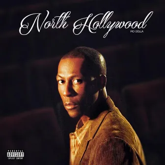 North Hollywood (Deluxe Edition) by Ro Dolla