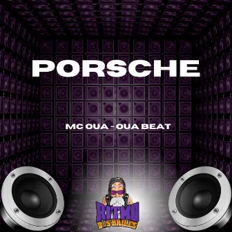 Porsche by OUA BEAT