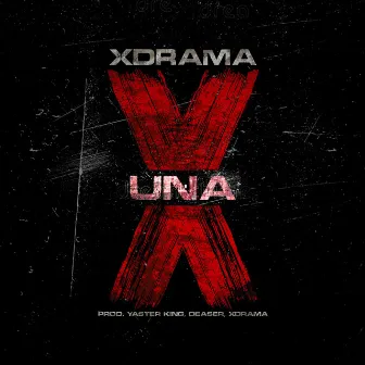 UNA X by Xdrama