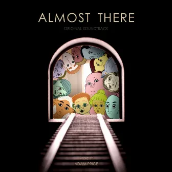 Almost There (Original Soundtrack) by Adam Price