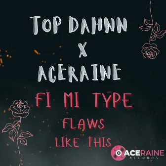 Fi Mi Type by Top Dahnn