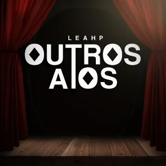 Outros Atos by leahp