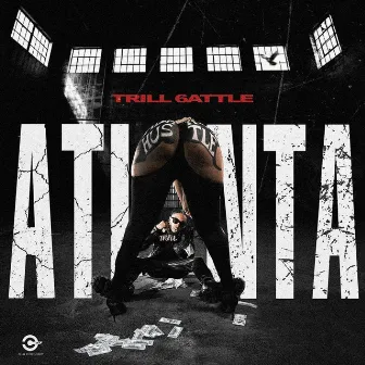 Atlanta Hustle (Radio Edit) by Trill 6attle