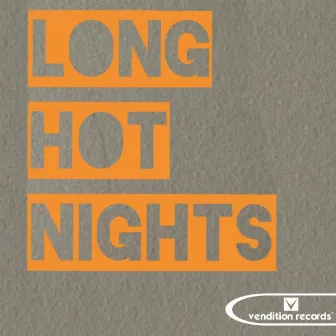 Long Hot Nights by Nine Lives