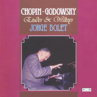 Chopin: Etudes; Waltzes by Jorge Bolet