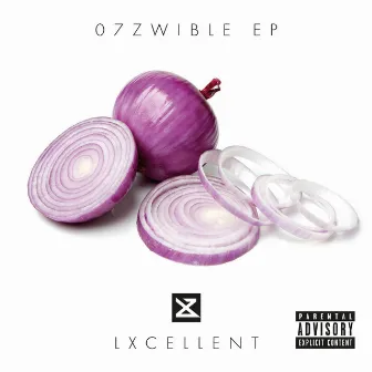 07Zwible EP by LXcellent