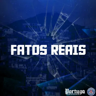 FATOS REAIS by Mc Lc