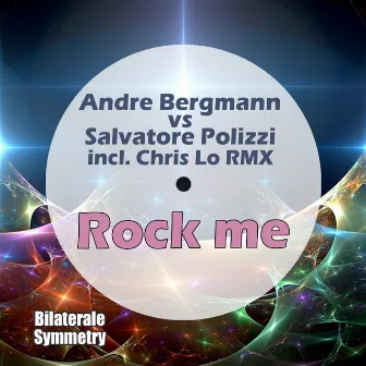 Rock Me by Salvatore Polizzi