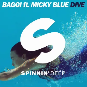 Dive (feat. Micky Blue) [Radio Edit] by BAGGI