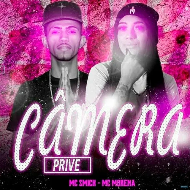 Câmera Prive (feat. Mc Morena)