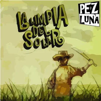 La Limpia del Solar by Pez Luna