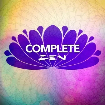 Complete Zen by Zen Moods