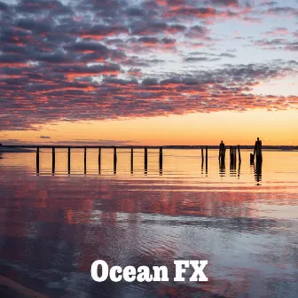 Ocean FX by Ocean FX