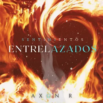 Sentimientos entrelazados by AxonR